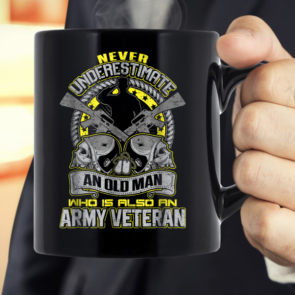 Never Underestimate Who Is Also An Army Veteran Mug