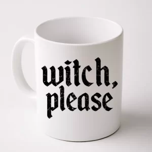 Funny Halloween Distressed Witch Please Coffee Mug