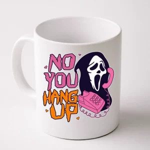 Funny Halloween No You Hang Up Scream Ghostface Mask Coffee Mug