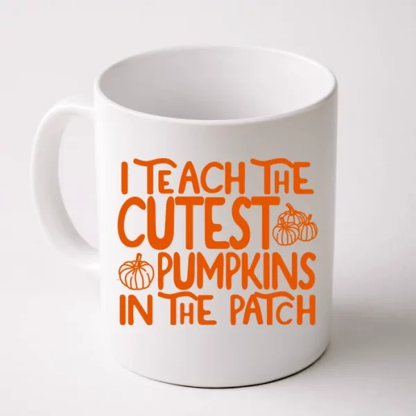 I Teach The Cutest Pumpkins In The Patch Halloween Teacher Coffee Mug