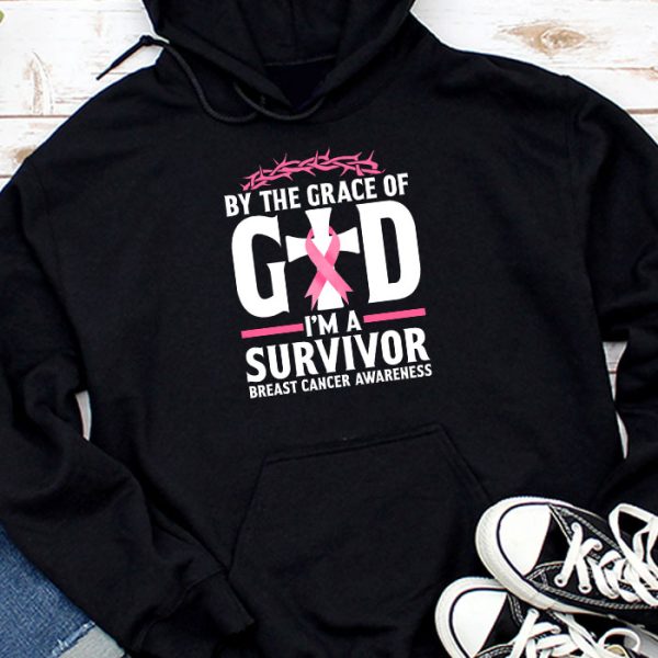 By The Grace God Im A Survivor Breast Cancer Survivor Hoodie TH903