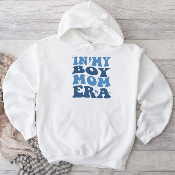 In My Boy Mom Era (on back) Hoodie