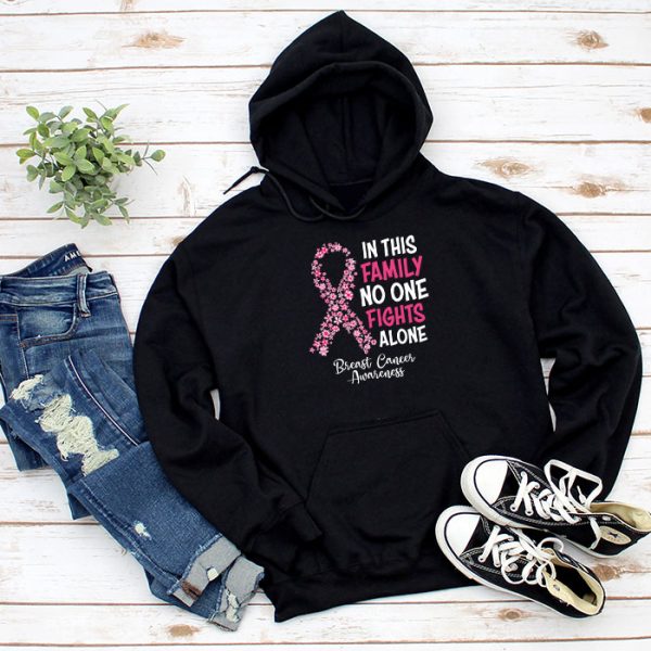 In This Family No One Fight Alone Breast Cancer Awareness Hoodie TH616