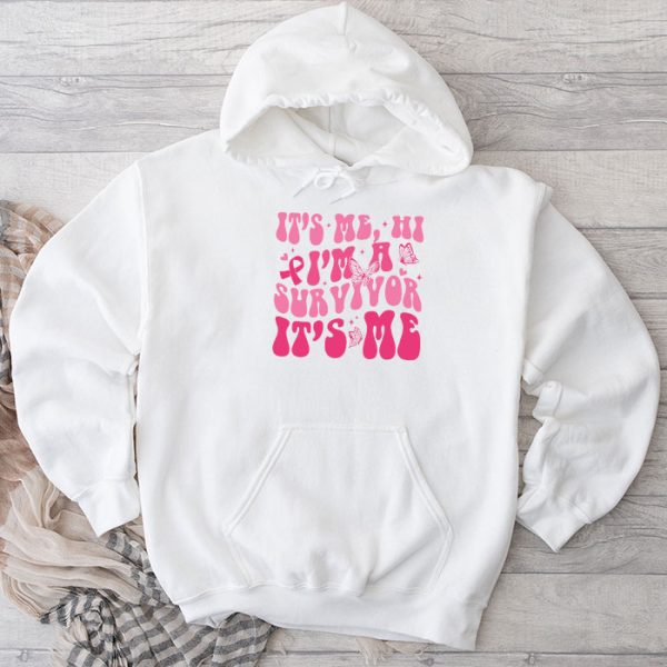 It's Me Hi I'm Survivor Breast Cancer Awareness Pink Ribbon Hoodie