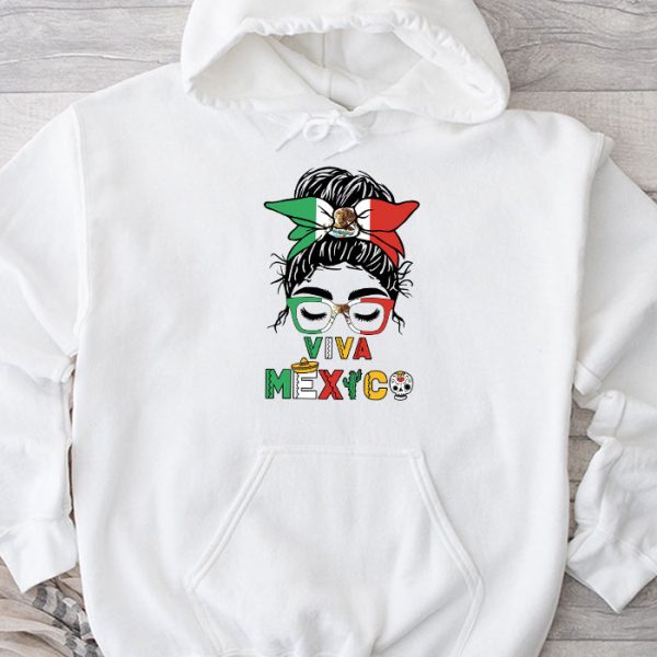 Mexican Independence Funny Viva Mexico Messy Bun Hair Hoodie TH686