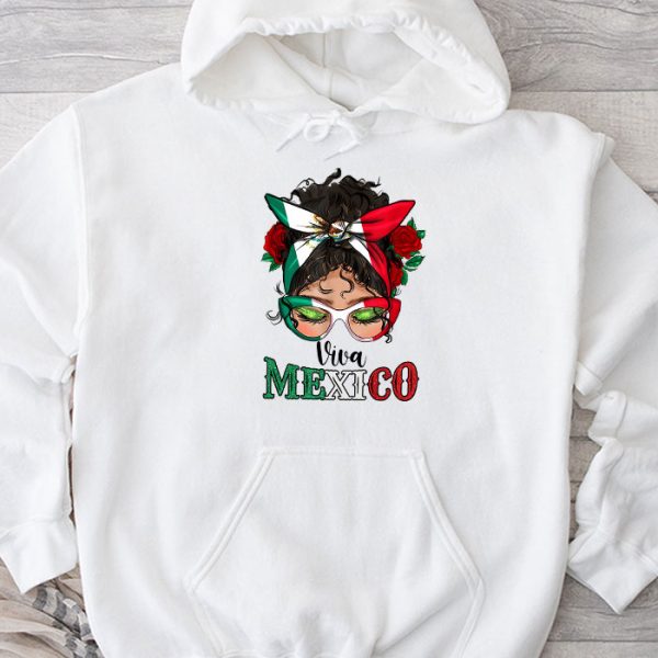 Mexican Independence Funny Viva Mexico Messy Bun Hair Hoodie TH687