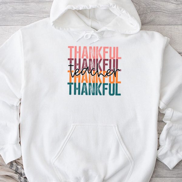 Thankful Teacher Retro Groovy Thanksgiving Fall Women Men Hoodie TH899