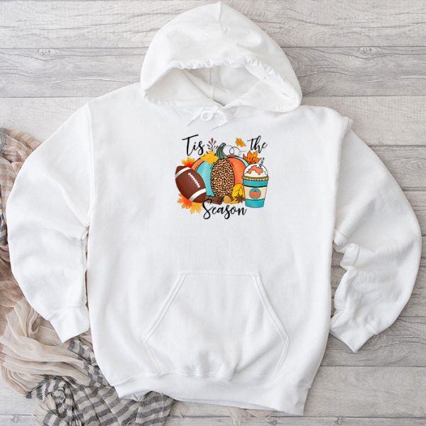 Tis The Season Pumpkin Leaf Latte Fall Thanksgiving Football Hoodie