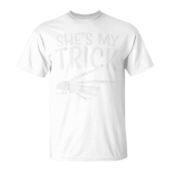 Shes My Trick Matching Couple Halloween Costume Boyfriend Unisex T-Shirt