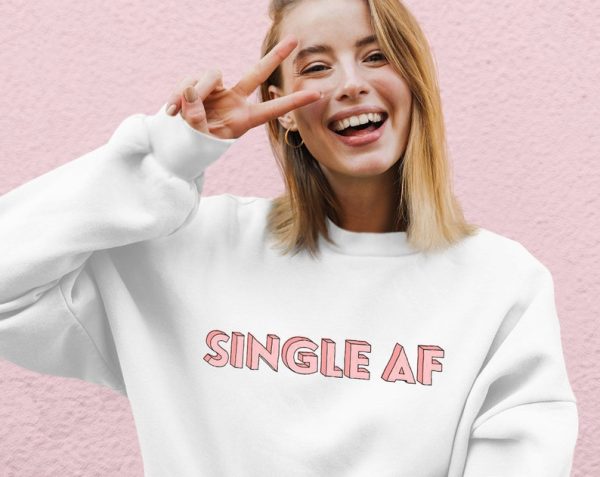 Single AF Sweatshirt Retro Valentines V-Day Galentines Gift Aesthetic Women's Shirt VLT1099