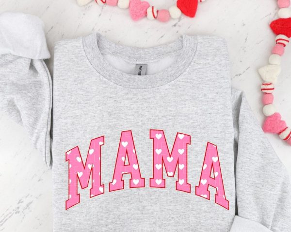 Valentine Sweatshirt Mama Valentines Day SweatShirts For Moms Cute Crewneck Women Shirt Gift For Her Wife GF Galentines Gift  VLT1000